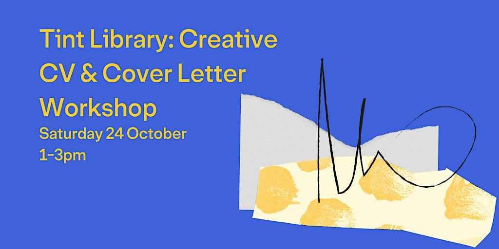 Tint Library: Creative CV & Cover Letter Workshop