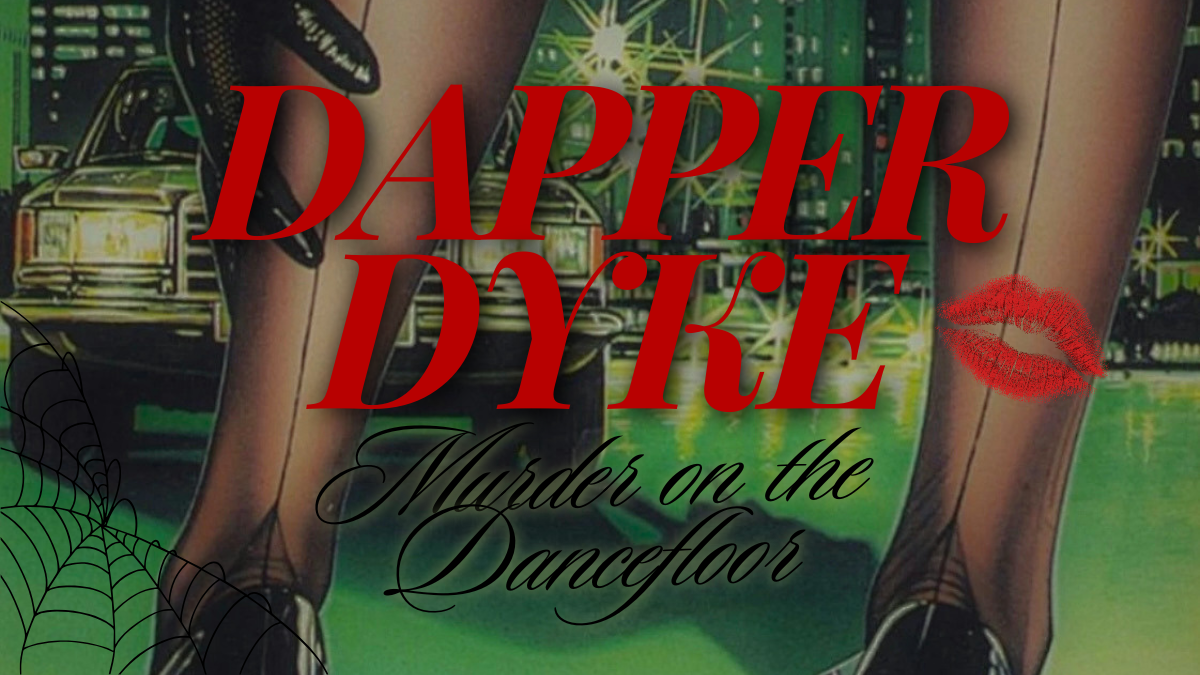 Dapper Dyke ✯ Murder Mystery (Halloween)