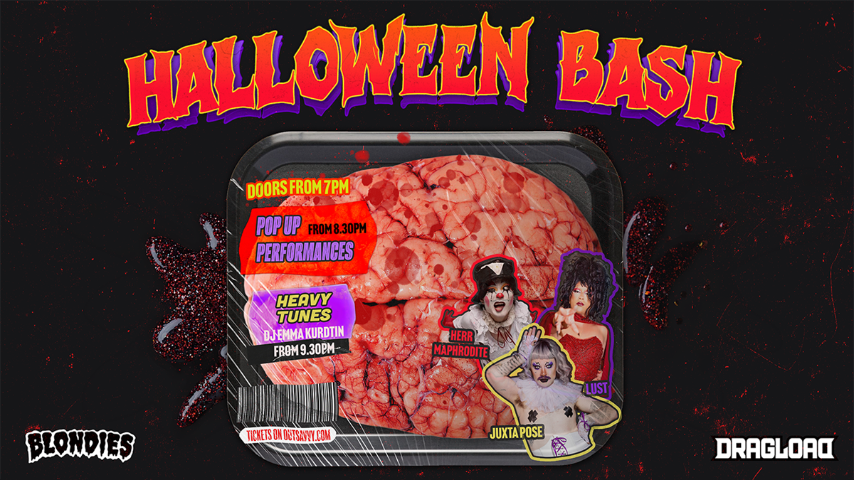 Blondies X Dragload - Halloween Bash