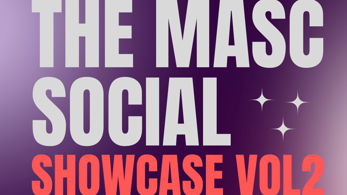 The Masc Social Showcase Vol.2